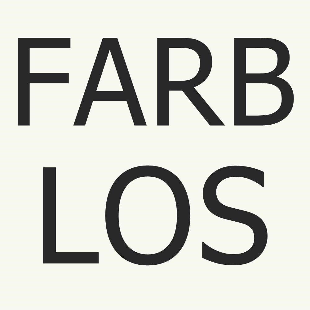 #Farbe_Farblos